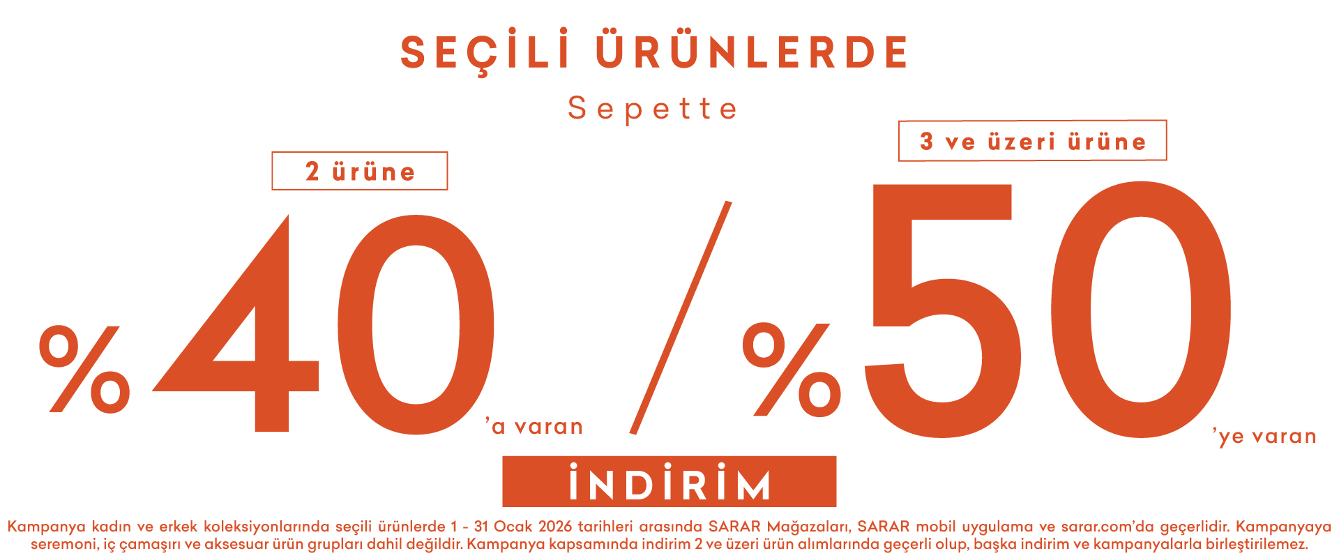 Seçili Ürünlerde Sepette 2 Ürüne %40'a Varan, 3 Ve Üzeri Ürüne %50' ye Varan İndirim